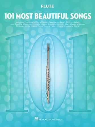 101 MOST BEAUTIFUL SONGS for Flute Hal Leonard Corporation Music Books for sale canada