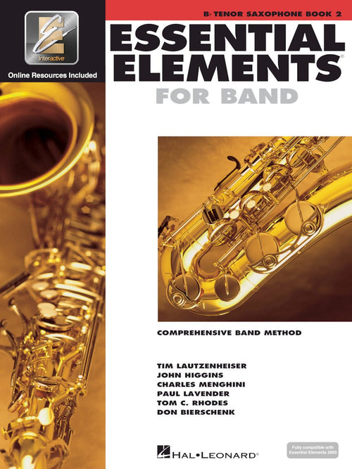 ESSENTIAL ELEMENTS FOR BAND – BOOK 2 WITH EEI Bb Tenor Saxophone Hal Leonard Corporation Music Books for sale canada