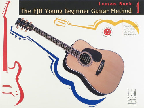 FJH Young Beginner Guitar Method, Lesson Book 1 FJH Music Company Music Books for sale canada