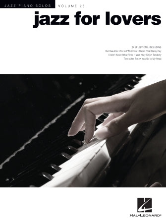 Jazz for Lovers - Paino Solos Volume 23,Hamilton,Canada