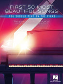 First 50 Most Beautiful Songs You Should Play on the Piano,  Easy Piano, Hamilton, Canada