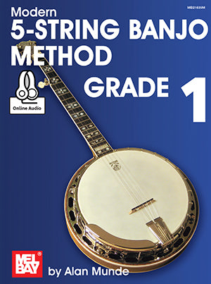 Modern 5-String Banjo Method Grade 1 (Book + Online Audio),Hamilton,Canada