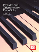Preludes and Offertories for Piano Solo (Book),Hamilton,Canada