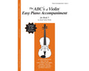 The ABCs of Violin, Book 5, Easy Piano Accompaniment,Hamilton,Canada