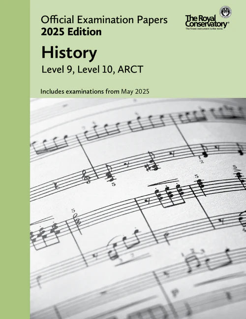 2025 Official Examination Papers: History (Level 9, Level 10, ARCT),Canada