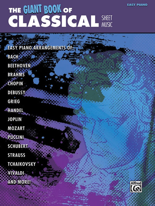 The Giant Book of Classical Sheet Music, Easy Piano