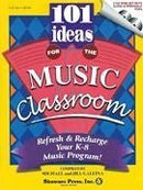 101 Ideas for the Music Classroom Refresh & Recharge Your K-8 Music Program! Hal Leonard Corporation Music Books for sale canada