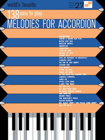 138 EASY TO PLAY MELODIES FOR ACCORDION, World's Favorite Series Volume 27 Hal Leonard Corporation Music Books for sale canada
