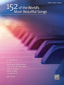 152 OF THE WORLD'S MOST BEAUTIFUL SONGS Hal Leonard Corporation Music Books for sale canada