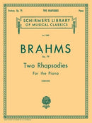 2 RHAPSODIES, OP. 79 Schirmer Library of Classics Volume 1080 Hal Leonard Corporation Music Books for sale canada