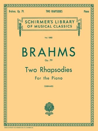 2 RHAPSODIES, OP. 79 Schirmer Library of Classics Volume 1080 Hal Leonard Corporation Music Books for sale canada