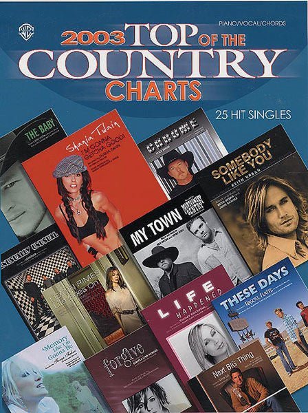 2003 Top of the Country Charts: 25 Hit Singles - P/V/G Default Alfred Music Publishing Music Books for sale canada