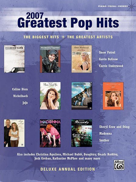2007 Greatest Pop Hits The Biggest Hits * The Greatest Artists Default Alfred Music Publishing Music Books for sale canada
