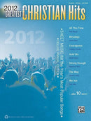 2012 Greatest Christian Hits Sheet Music for the Year's Most Popular Songs Default Alfred Music Publishing Music Books for sale canada