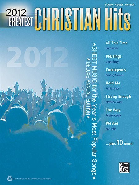 2012 Greatest Christian Hits Sheet Music for the Year's Most Popular Songs Default Alfred Music Publishing Music Books for sale canada
