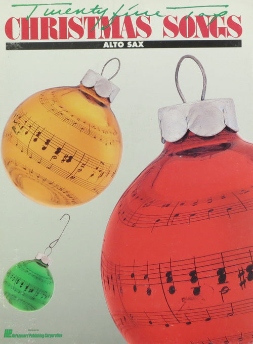 25 Christmas Songs for Alto Sax Hal Leonard Corporation Music Books for sale canada
