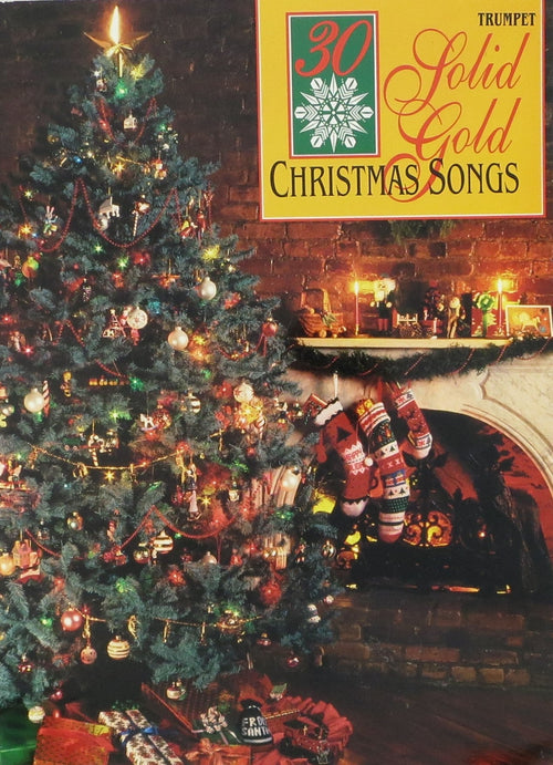 30 Solid Gold Christmas Songs for Trumpet CPP Belwin,Inc Music Books for sale canada