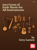 300 Gems of Irish Music for All Instruments Mel Bay Publications, Inc. Music Books for sale canada