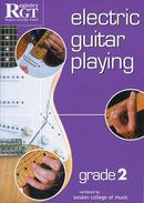 RGT, Electric Guitar Playing, Grade 1-4 *