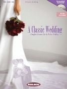 A Classic Wedding A Complete Resource for the Perfect Wedding, Book & CD Default Hal Leonard Corporation Music Books for sale canada