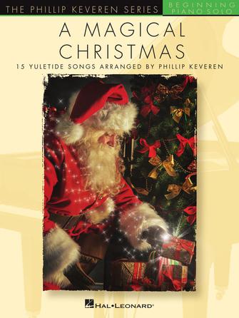 A MAGICAL CHRISTMAS Hal Leonard Corporation Music Books for sale canada