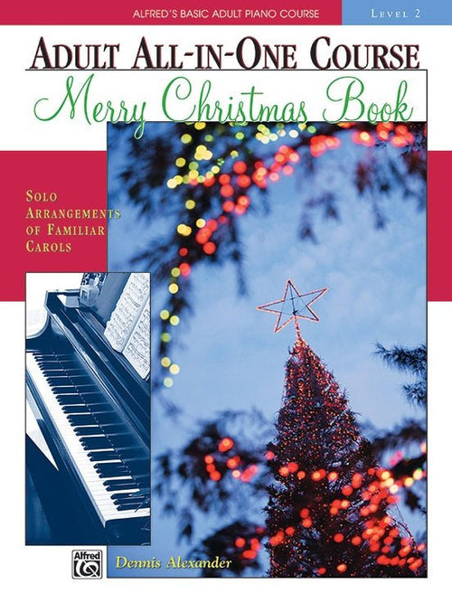 Alfred's Basic Adult All-in-One Course, Merry Christmas Book Level 2 Alfred Music Publishing Music Books for sale canada