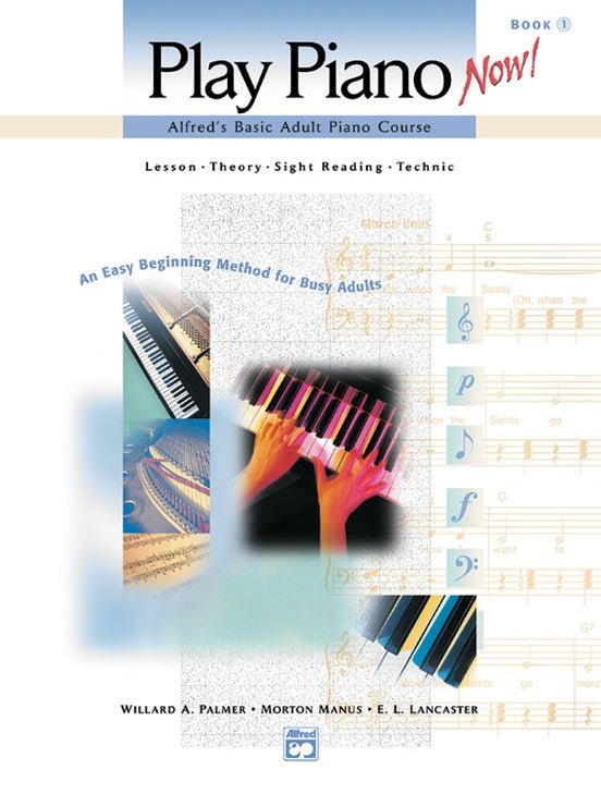 Alfred's Basic Adult Piano Course: Play Piano Now! Book 1 Alfred Music Publishing Music Books for sale canada