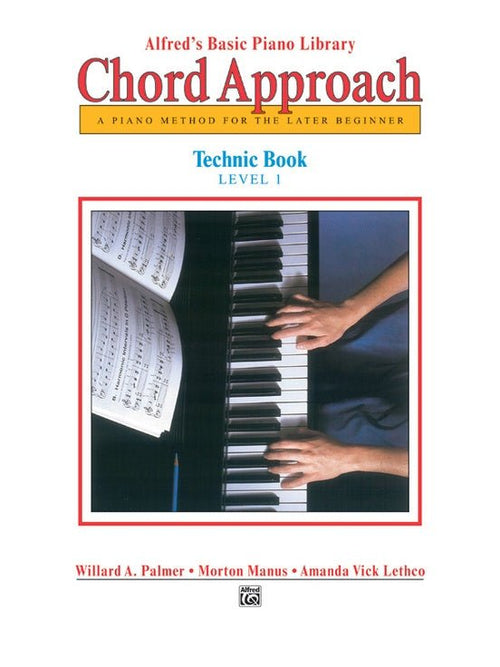 Alfred's Basic Piano: Chord Approach Technic Book 1 Alfred Music Publishing Music Books for sale canada