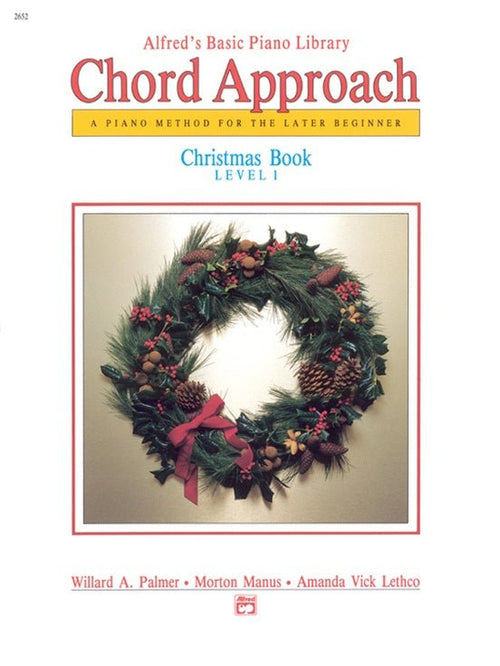 Alfred's Basic Piano Course: Chord Approach Christmas Book - Level 1 Alfred Music Publishing Music Books for sale canada