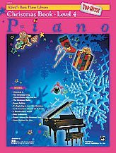 Alfred's Basic Piano Course: Christmas Book - Top Hits ! - Level 4 Alfred Music Publishing Music Books for sale canada