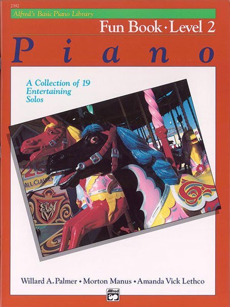 Alfred's Basic Piano Course: Fun Book 2 Default Alfred Music Publishing Music Books for sale canada