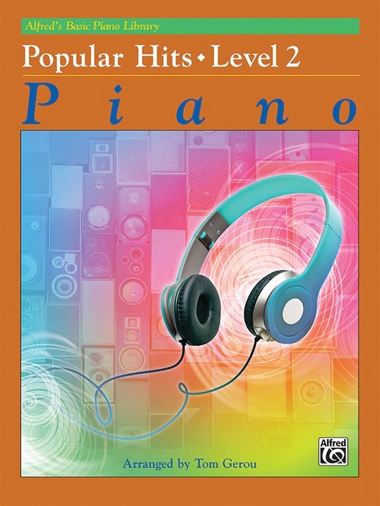 Alfred's Basic Piano Library Popular Hits Level 2 Alfred Music Publishing Music Books for sale canada