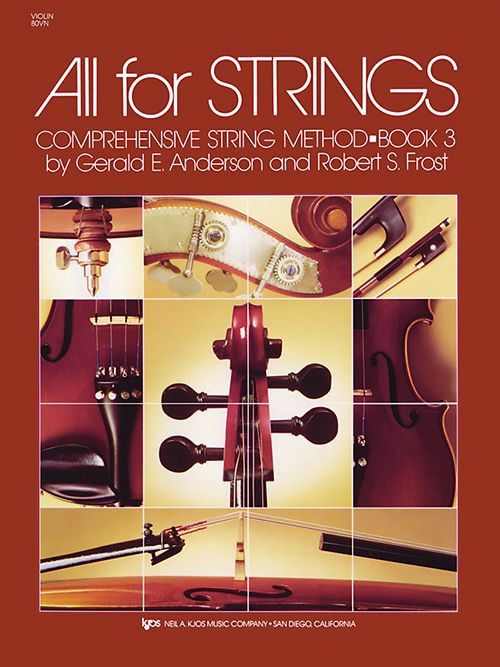All For Strings, Comprehensive Method Book 3: Violin Neil A. Kjos Music Company Music Books for sale canada