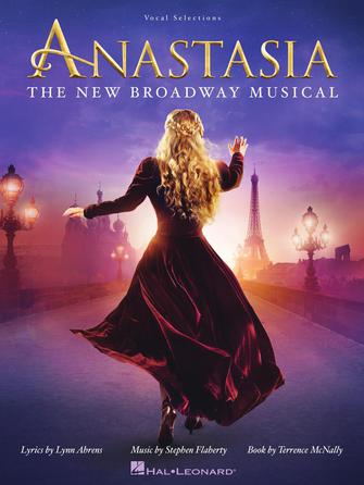 Anastasia The New Broadway Musical Hal Leonard Corporation Music Books for sale canada