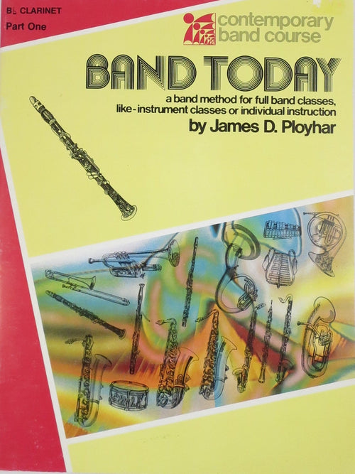 Band Today Bb Clarinet Part One CPP Belwin,Inc Music Books for sale canada