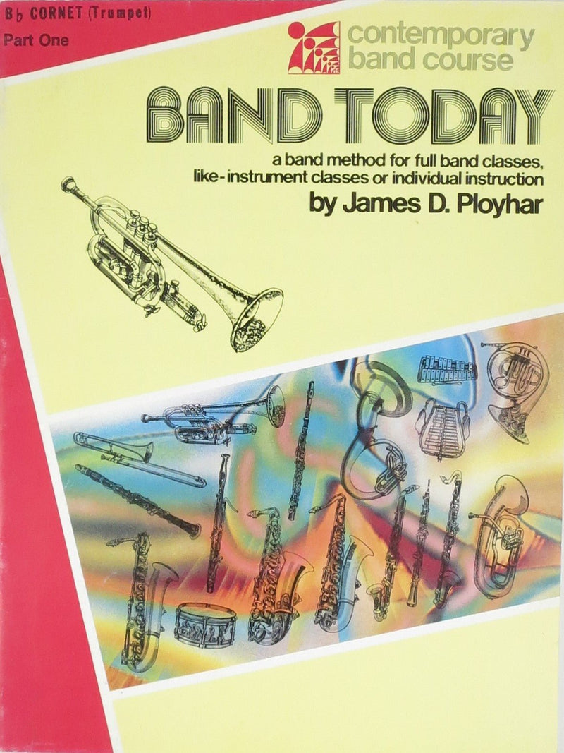 Band Today, Bb Cornet (Trumpet) Part One CPP Belwin,Inc Music Books for sale canada