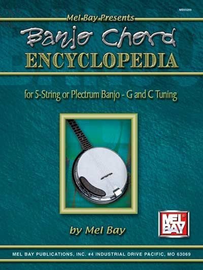 Banjo Chord Encyclopedia for 5-String or Plectrum Banjo - G and C Tunings Default Mel Bay Publications, Inc. Music Books for sale canada