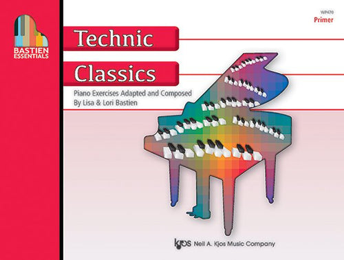 Bastien Essentials: Technic Classics, Primer Kjos (Neil A.) Music Co ,U.S. Music Books for sale canada