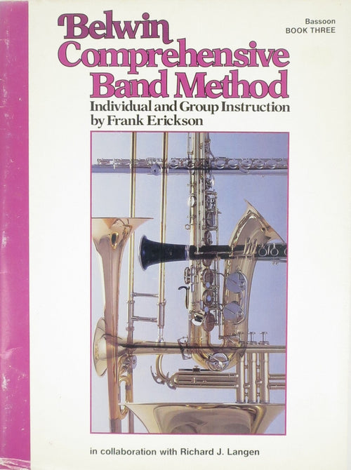 Belwin Comprehensive Band Method, For Bassoon, Book 3 CPP Belwin,Inc Music Books for sale canada