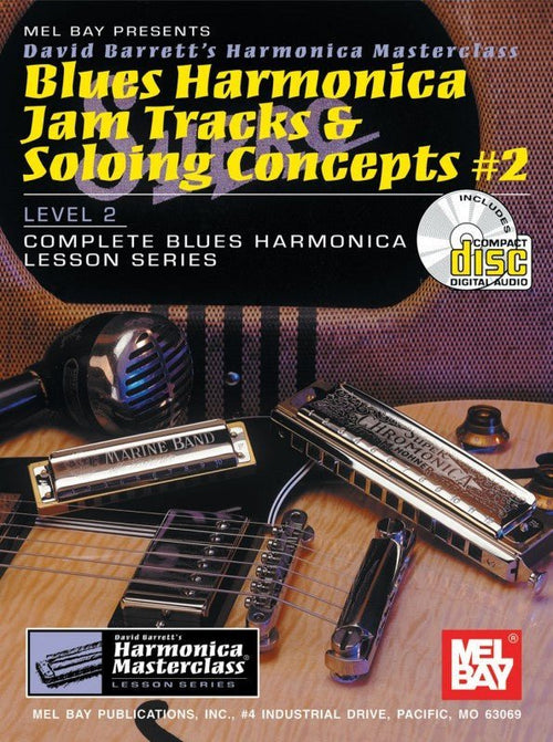 Blues Harmonica Jam Tracks & Soloing Concepts