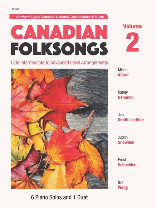 Canadian Folksongs Volume 2 Debra Wanless Music Music Books for sale canada