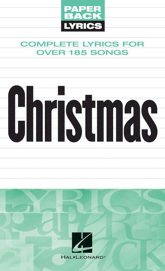Christmas Complete lyrics for over 185 Songs Hal Leonard Corporation Music Books for sale canada
