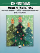Christmas Medleys and Variations Alfred Music Publishing Music Books for sale canada
