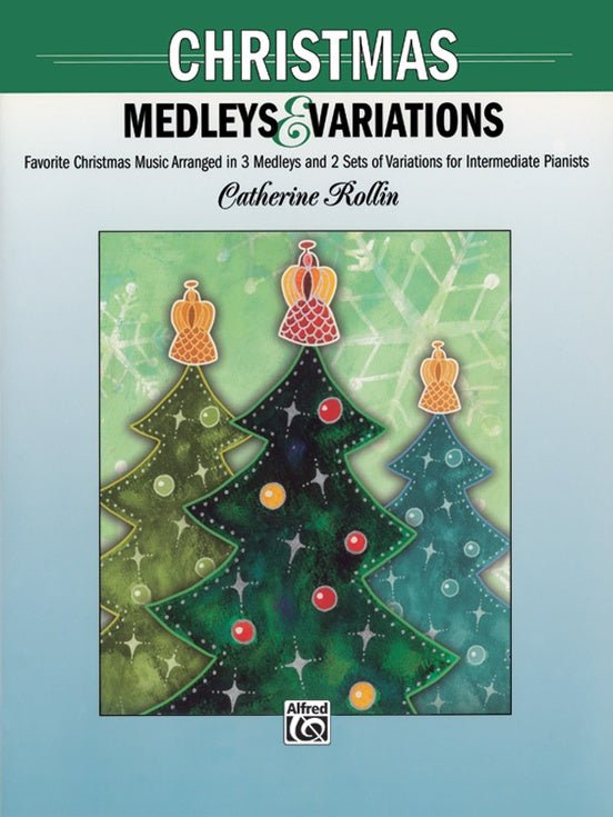 Christmas Medleys and Variations Alfred Music Publishing Music Books for sale canada