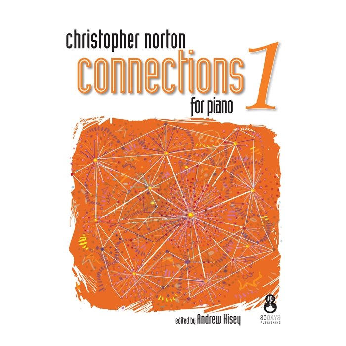 Christopher Norton Connections for Piano 1 Debra Wanless Music Music Books for sale canada