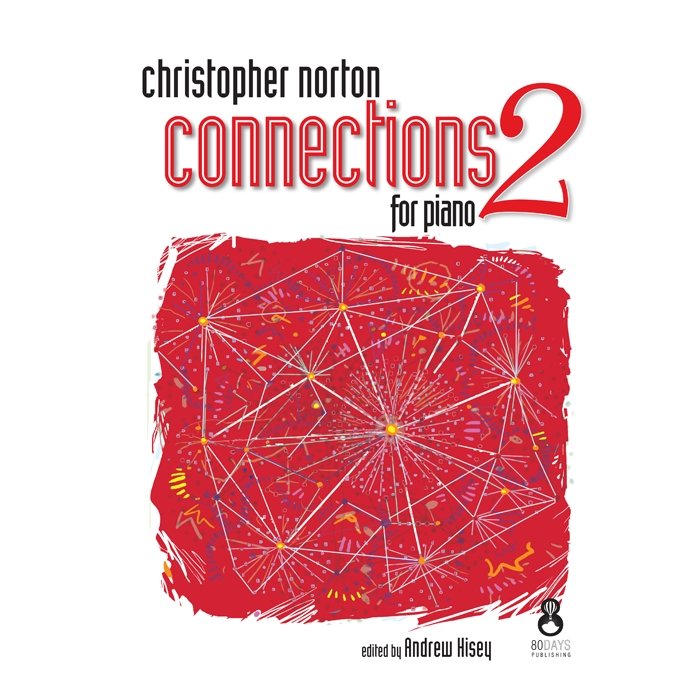 Christopher Norton Connections for Piano 2 Debra Wanless Music Music Books for sale canada