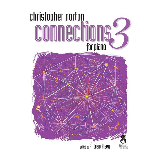 Christopher Norton Connections for Piano 3 Default Debra Wanless Music Music Books for sale canada