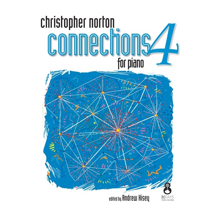 Christopher Norton Connections for Piano 4 Debra Wanless Music Music Books for sale canada