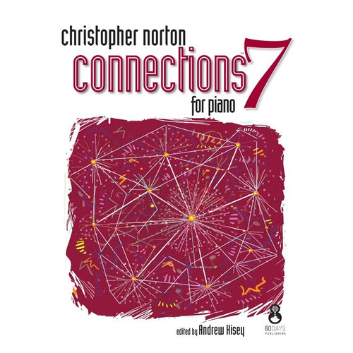 Christopher Norton Connections for Piano 7 Debra Wanless Music Music Books for sale canada