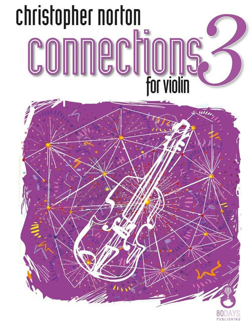 Christopher Norton Connections for Violin 3 Debra Wanless Music Music Books for sale canada